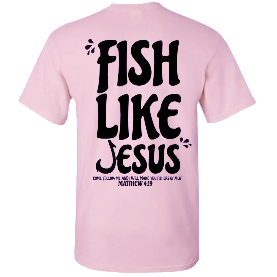 FishLikeJesus T-Shirt